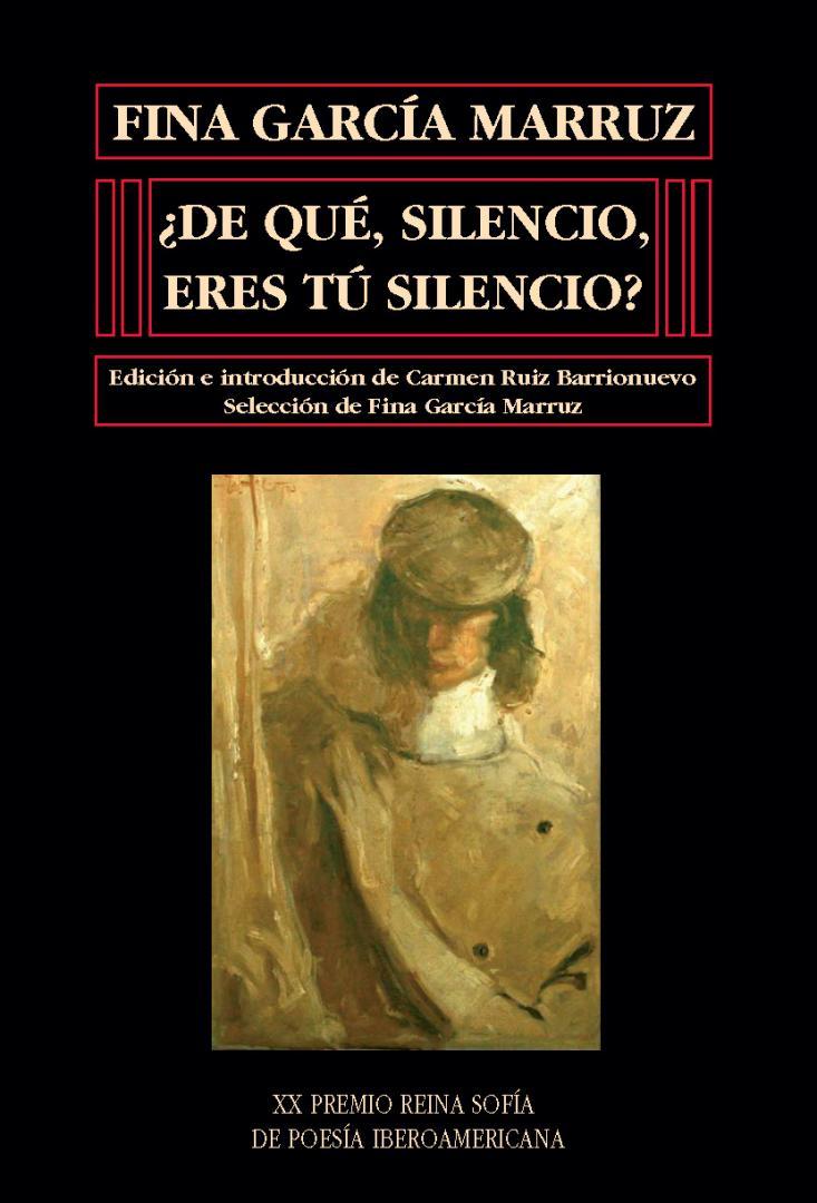 ¿De qué, silencio, eres tú silencio? book cover