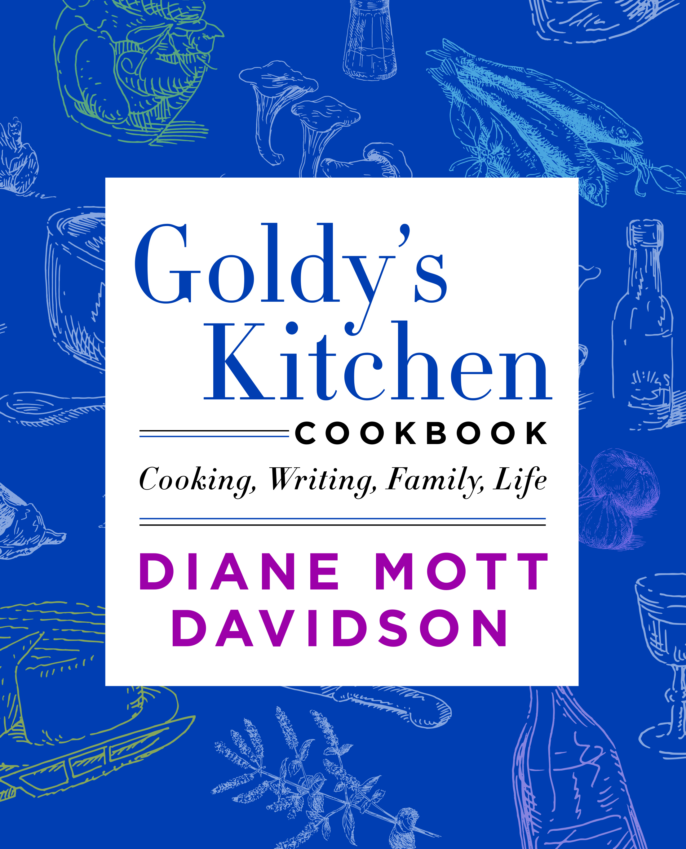 Goldy's Kitchen Cookbook book cover