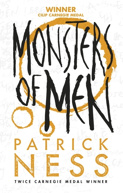 Monsters of Men (Chaos Walking, #3)