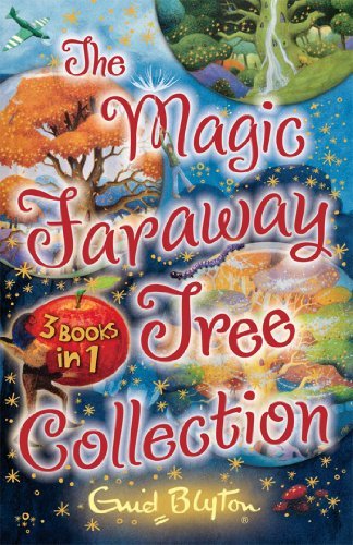 The Magic Faraway Tree Collection (The Faraway Tree, #1-3)