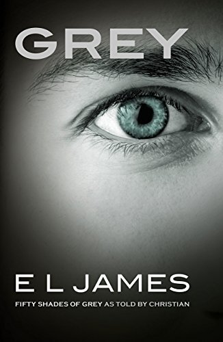 Grey (Fifty Shades as Told by Christian, #1)