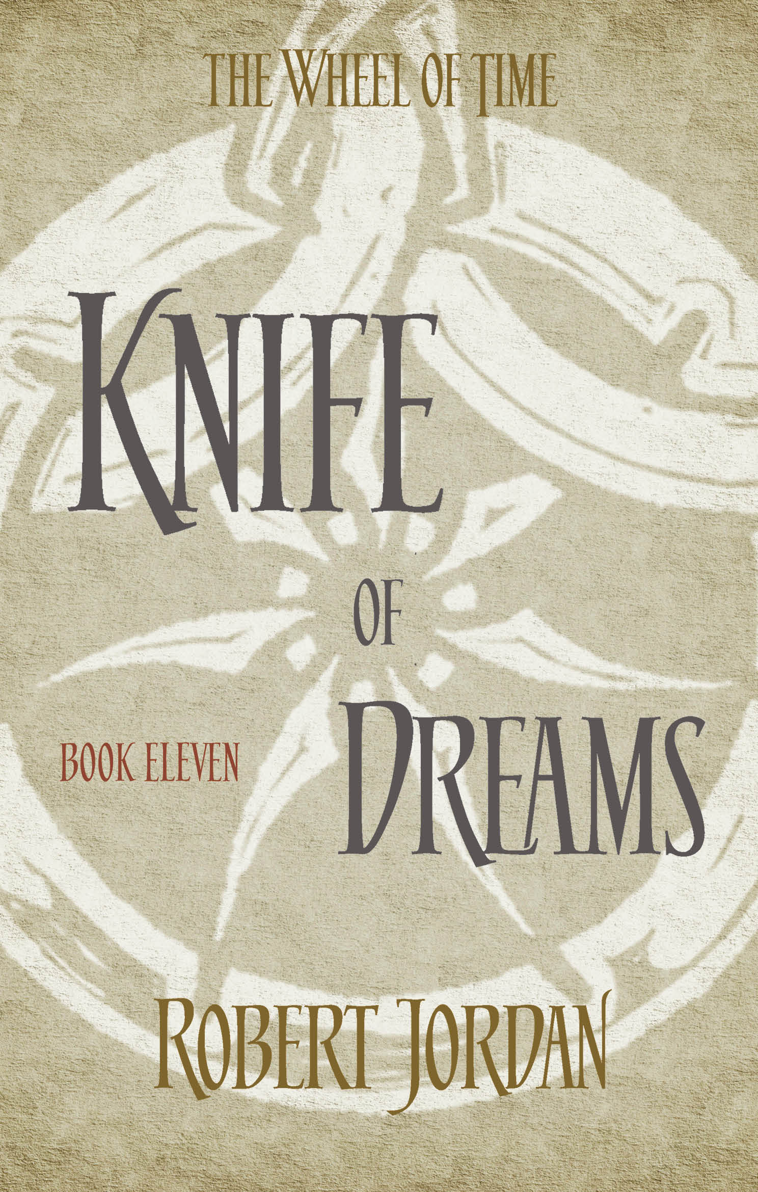 Knife of Dreams (The Wheel of Time, #11)