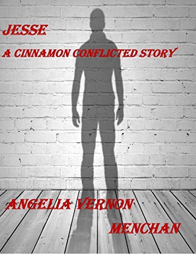 JESSE: A Cinnamon Conflicted Story