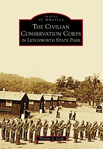 The Civilian Conservation Corps in Letchworth State Park book cover