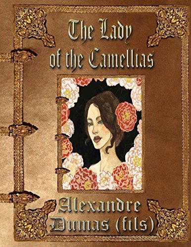 The Lady of the Camellias