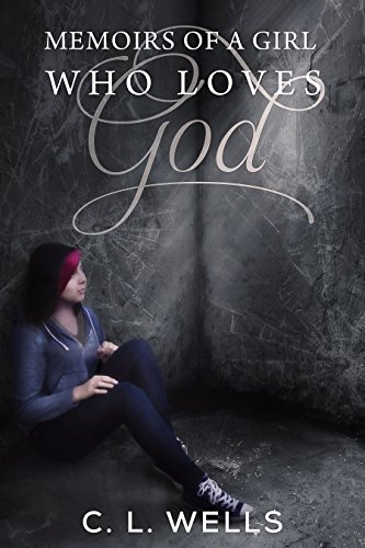 Memoirs of a Girl Who Loves God book cover