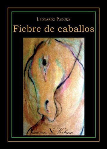 Fiebre de caballos book cover