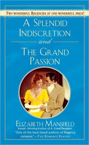 A Splendid Indiscretion and The Grand Passion book cover