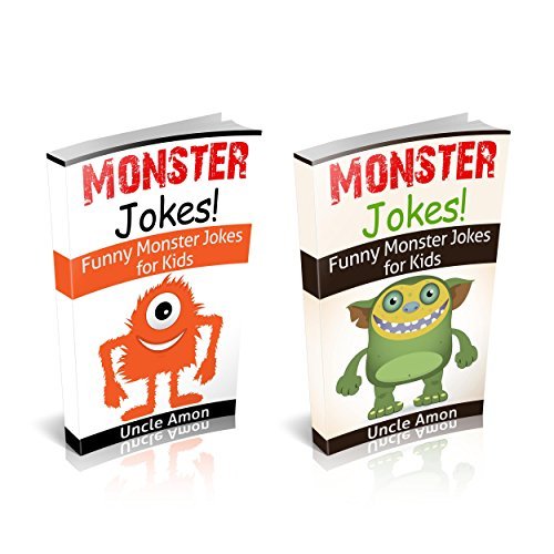 Monster Jokes for Kids (Funny Jokes for Kids) Funny and Hilarious