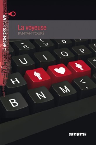 Mondes en VF - La voyeuse - Niv. A2 - Ebook (Mondes en VF Niveau A2)