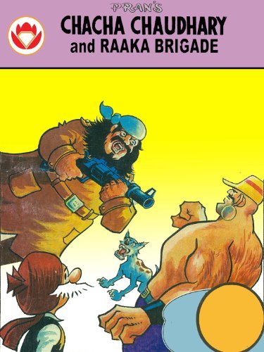Chacha-Chaudhary-And-Raaka-Brigade-English by Pran Kumar Sharma | Goodreads