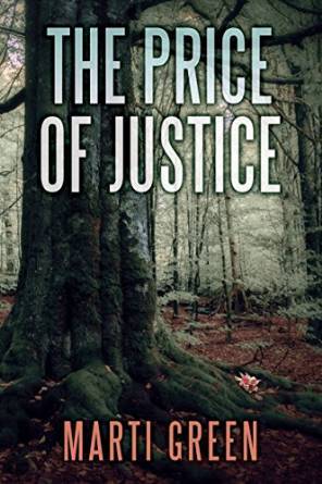 Marti Green The Price of Justice (Innocent Prisoners Project #3