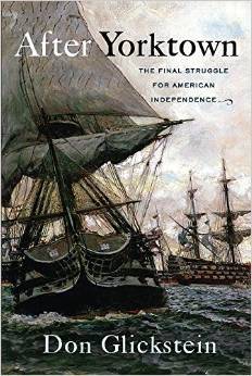 After Yorktown: The Final Struggle for American Independence