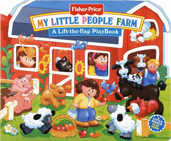 Fisher Price My Little People Farm by Doris Tomaselli | Goodreads