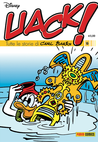 Uack! Tutte le storie di Carl Barks n. 16 book cover