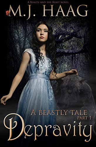 Depravity (Beastly Tales, #1)