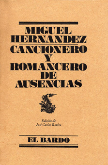 Cancionero y romancero de ausencias