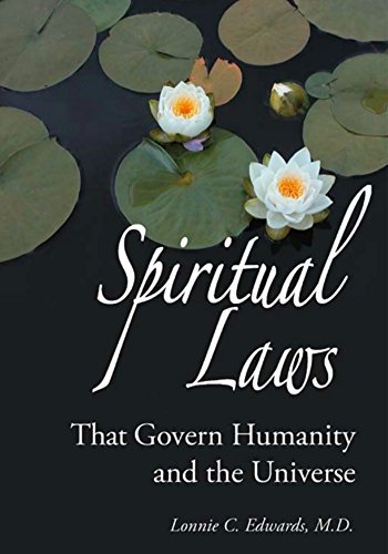 Spiritual Laws That Govern Humanity and the Universe
