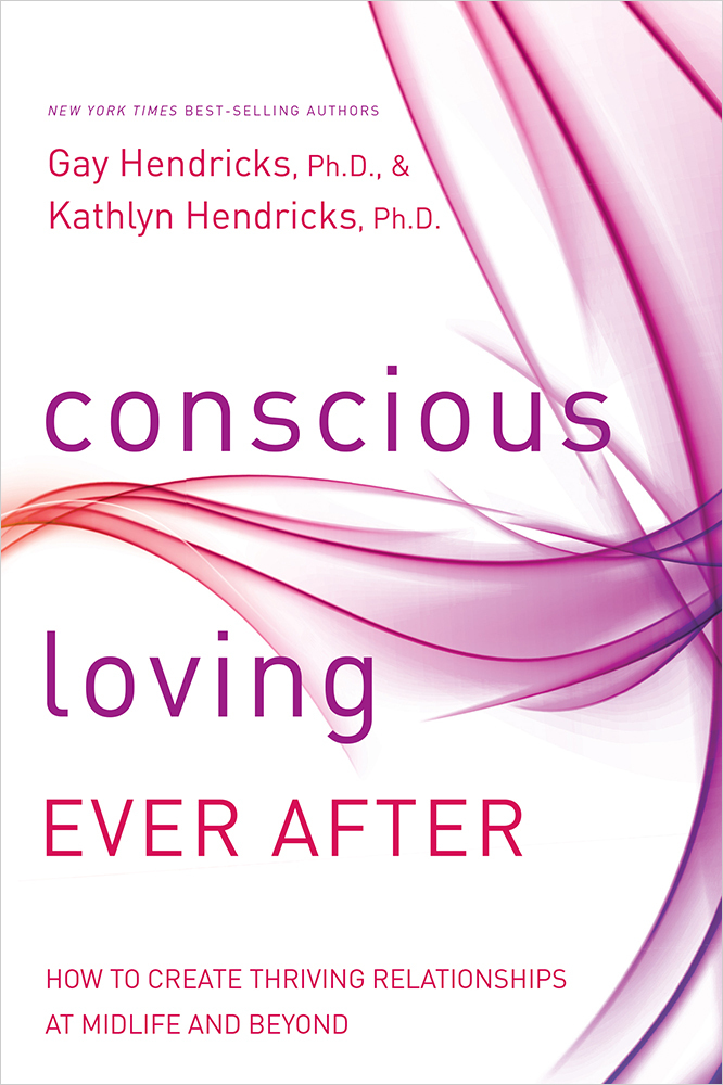 Conscious Loving Ever After book cover