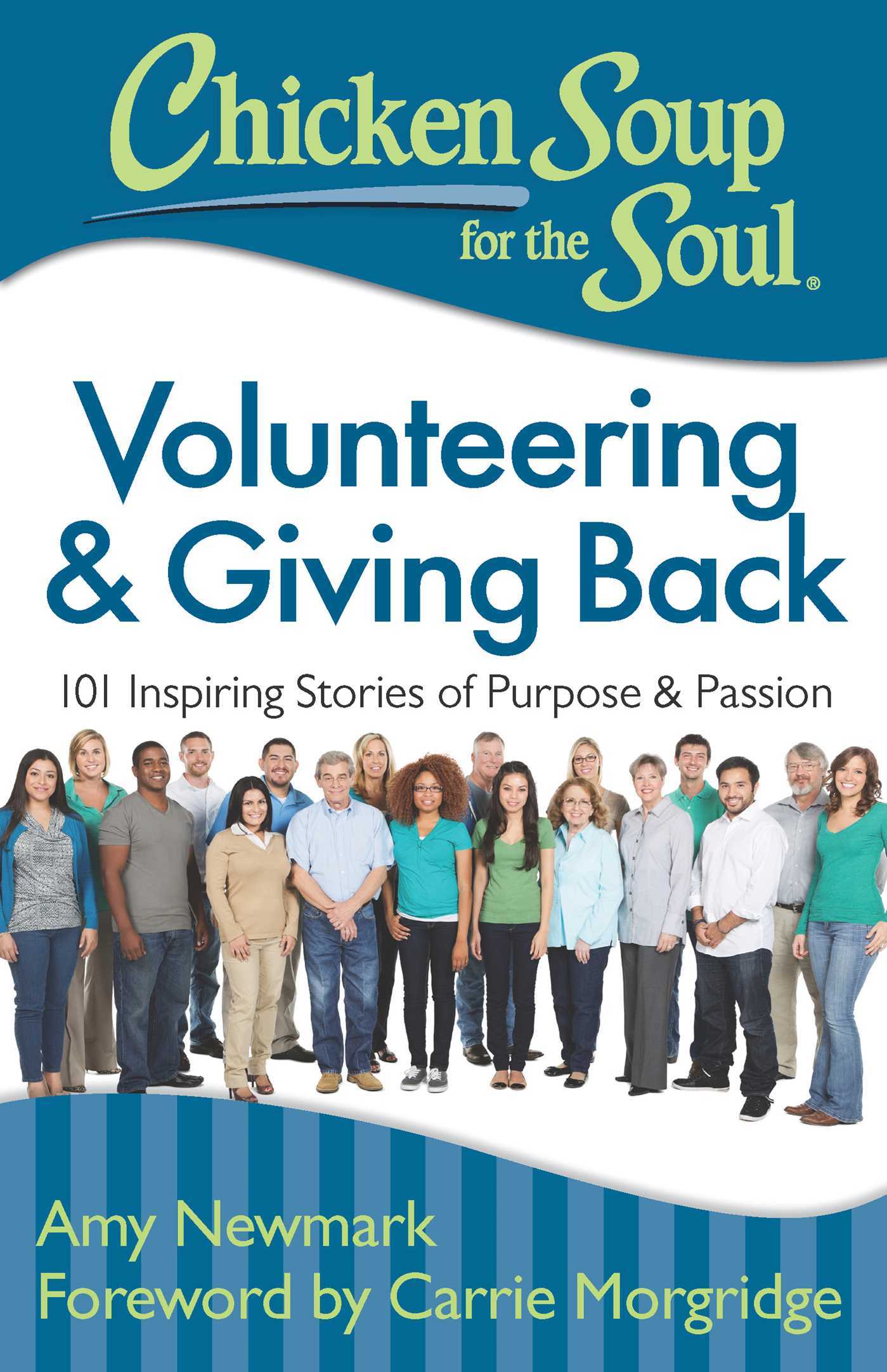 Chicken Soup for the Soul Volunteering & Giving Back 101 Inspiring