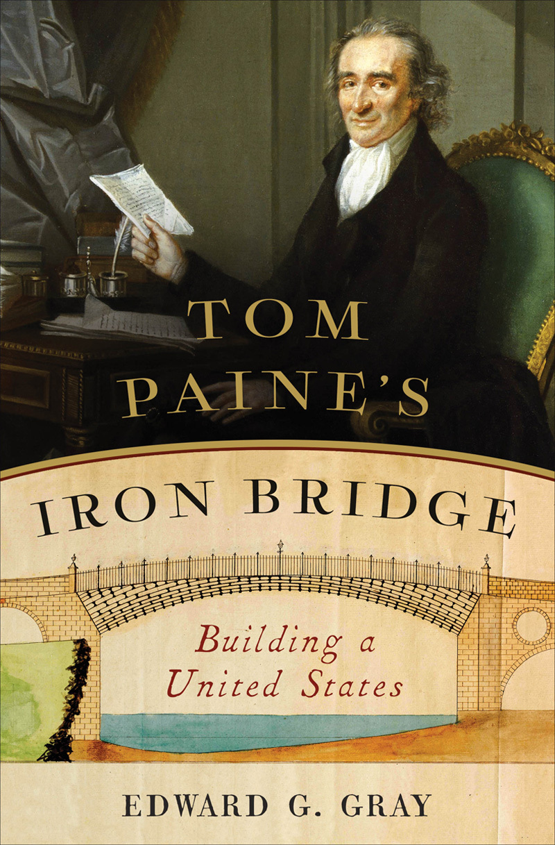 Tom Paine's Iron Bridge book cover
