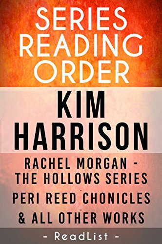 Kim Harrison Series Order &amp; Checklist: Rachel Morgan The Hollows series ...