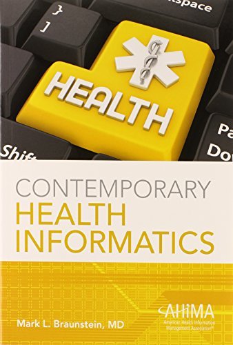 Contemporary Health Informatics by Mark L. Braunstein | Goodreads