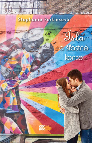 Isla a šťastné konce (Polibek pro Annu, #3)