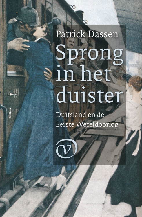 Sprong in het duister: Duitsland en de Eerste Wereldoorlog