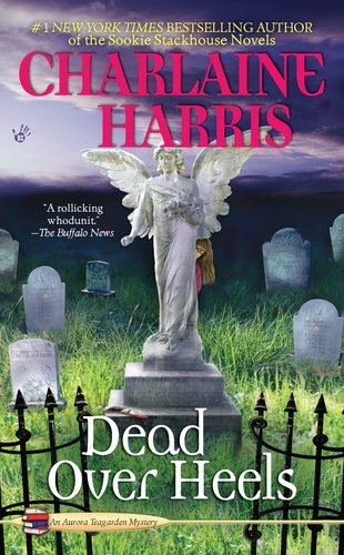 Dead Over Heels (Aurora Teagarden Mystery, #5)