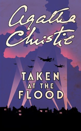 Taken at the Flood (Hercule Poirot, #29)