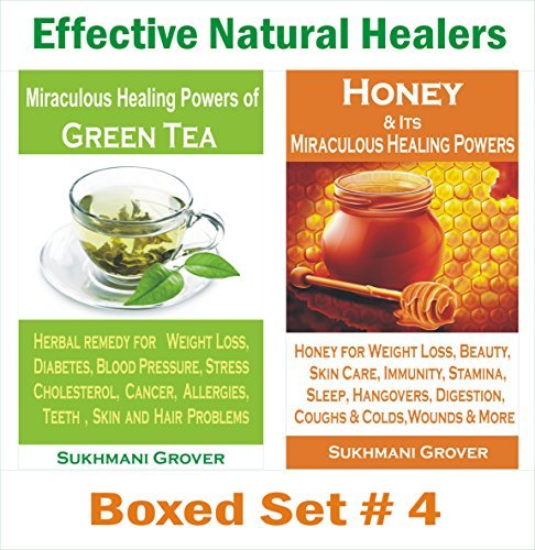 Green tea Benefits and Benefits of Honey: Miraculous Healing Powers of ...