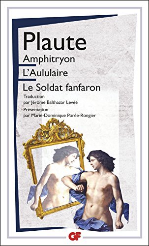 Amphitryon, L'Aululaire, Le Soldat fanfaron book cover