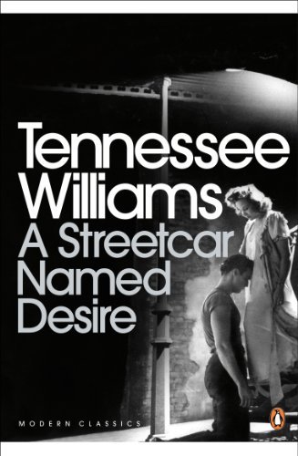 A Streetcar Named Desire (Modern Classics)