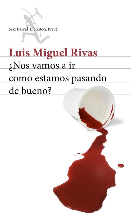 ¿Nos vamos a ir como estamos pasando de bueno?