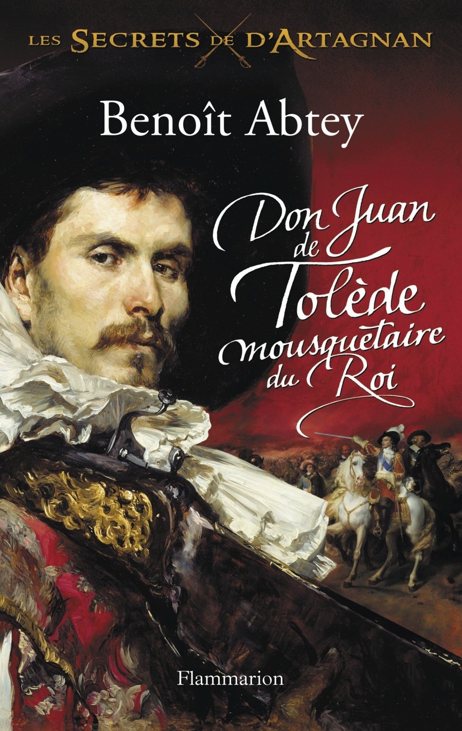 Don Juan de Tolède, mousquetaire du Roi book cover