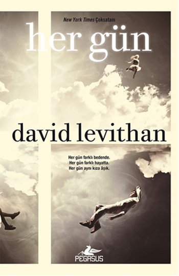 Her Gün (Every Day, #1)