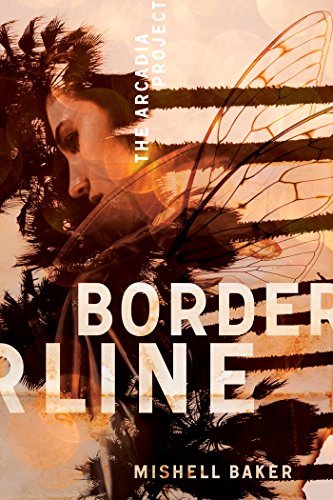 Borderline (The Arcadia Project, #1)