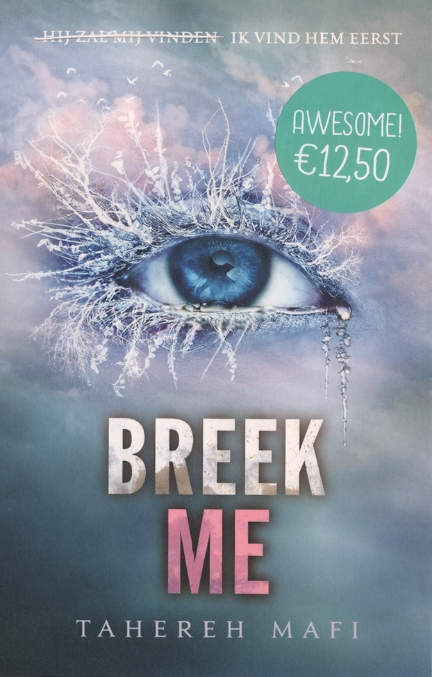 Breek me (Touching Juliette, #2)