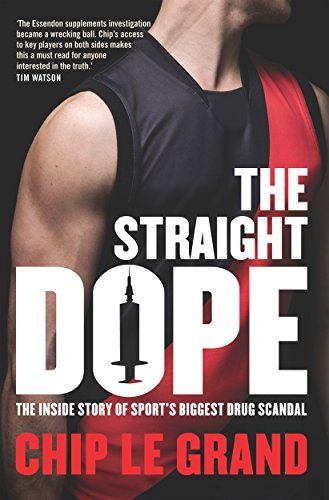 The Straight Dope: The inside story of sport's biggest drug scandal