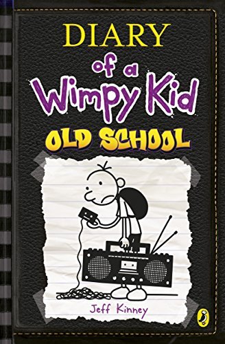 Old School (Diary of a Wimpy Kid, #10)
