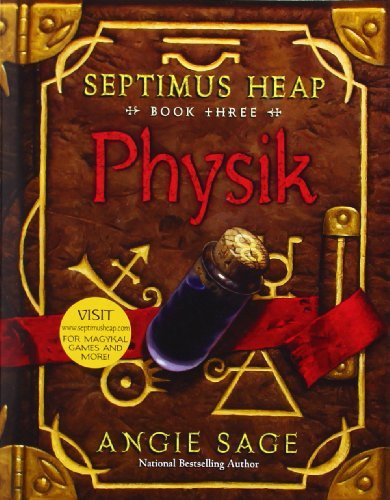 Physik (Septimus Heap, #3)