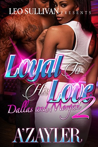 Loyal to His Love 2 book cover
