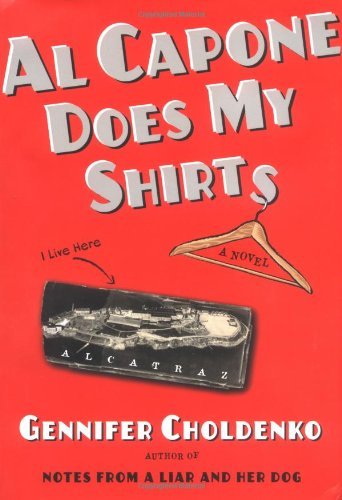 Al Capone Does My Shirts (Tales from Alcatraz)