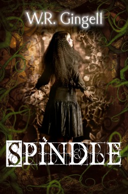 Spindle (Two Monarchies Sequence, #1)
