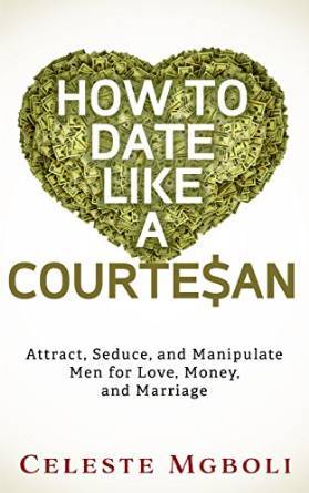How To Date Like a Courtesan