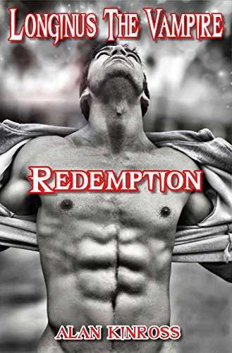 Longinus The Vampire: Redemption