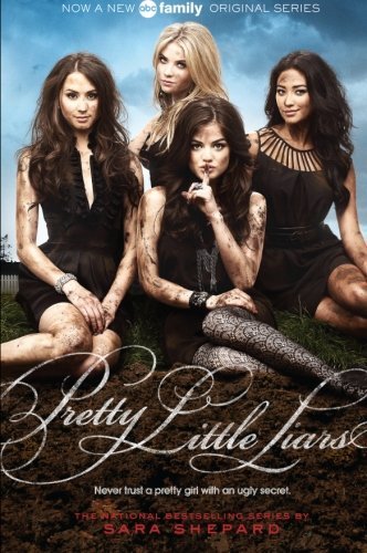 Pretty Little Liars (Pretty Little Liars, #1)