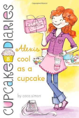 Alexis Cool as a Cupcake book cover