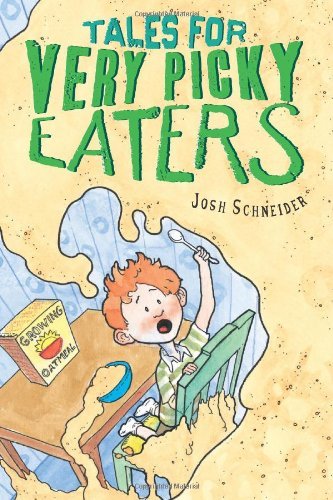Tales for Very Picky Eaters